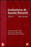 INSTITUCIONES DE DERECHO MERCANTIL VOL. I - 25º ED