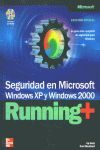 GUÍA COMPLETA DE SEGURIDAD EN MICROSOFT WINDOWS XP Y MICROSOFT WINDOWS