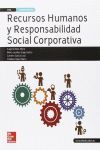 LA - RECURSOS HUMANOS Y RESPONSABILIDAD SOCIAL CORPORATIVA. LIBRO ALUMNO GS..