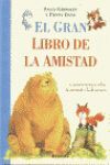 GRAN LIBRO DE LA AMISTAD, EL