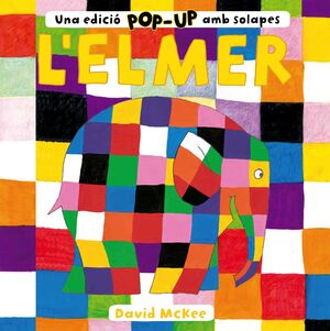 ELMER, L'. UNA EDICIÓ POP-UP AMB SOLAPES