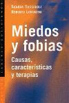 MIEDOS Y FOBIAS CAUSAS CARACTERISTICAS Y TERAPIA