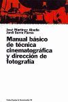 MANUAL BASICO DE TECNICA CINEMATOGRAFICA Y DIRECCION DE FOTOGRAFIA