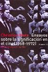 ENSAYOS SOBRE LA SIGNIFICACION EN EL CINE 1968-1972