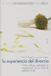 EN LO BUENO Y EN LO MALO LA EXPERIENCIA DEL DIVORCIO