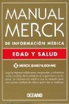 MANUAL MERCK DE INFORMACION MEDICA  EDAD Y SALUD