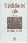 ABC EL PERIÓDICO DEL SIGLO 1903-2003