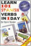 LEARN 101 SPANISH VERBS IN 1 DAY