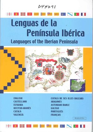 LENGUAS DE LA PENÍNSULA IBÉRICA = LANGUAGES OF THE IBERIAN PENINSULA