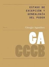 ESTADO DE EXCEPCIÓN Y GENEALOGÍA DEL PODER = THE STATE OF EXCEPTION AND THE GENE