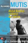 ABDUL BASHUR, SOÑADOR DE NAVIOS   PDL