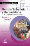 TEMARIO GESTION TRIBUTARIA RECAUDATORIA CORPORACION LOCAL