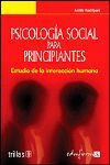 PSICOLOGIA SOCIAL PARA PRINCIPIANTES