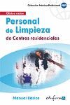 PERSONAL DE LIMPIEZA DE CENTROS RESIDENCIALES. MANUAL BÁSICO