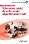 VALORACION INICIAL DE ENFERMERIA AL POLITRAUMATIZADO
