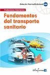 FUNDAMENTOS DEL TRANSPORTE SANITARIO