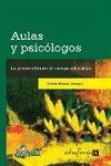 AULAS Y PSICOLOGOS - LA PREVENCION EN EL CAMPO EDUCATIVO