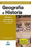 CUERPO DE PROFESORES ENSEÑANZA SECUNDARIA. GEOGRAFÍA E HISTORIA V. III