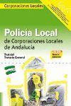 TEST TEMARIO GENERAL POLICIA LOCAL CORPORACIONES LOCALES ANDALUCIA 08