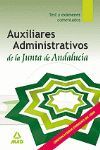 AUXILIARES ADMINISTRATIVOS DE LA JUNTA DE ANDALUCÍA. TEST Y EXÁMENES
