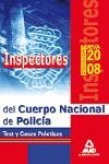 INSPECTORES DEL CUERPO NACIONAL DE POLICÍA. TEST Y CASOS PRÁCTICOS
