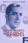 LAS DOS MUERTES DE CARLOS GARDEL