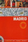 MADRID/PLANO-GUIAS (ED. ACTUALIZ. 2ª) EDICION ACTUALIZADA 2006