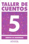TALLER DE CUENTOS 5 CUENTOS DE MONSTRUOS EP 05