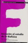 INICIACION ESTUDIO DE LA BIOFISICA 05