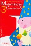 ABRE LA PUERTA, MATEMÁTICAS, 3 EDUCACIÓN PRIMARIA. CUADERNO 3