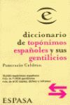 DICCIONARIO DE TOPONIMOS ESPAÑOLES Y SUS GENTILICIOS