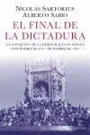 EL FINAL DE LA DICTADURA. LA CONQUISTA DE LA DEMOCRACIA EN ESPAÑA (NOVIEMBRE DE 1975-DICIEMBRE DE 1978)