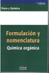 FORMULACION Y NOMENCLATURA QUÍMICA ORGÁNICA