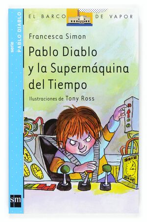 PABLO DIABLO Y LA SUPERMÁQUINA DEL TIEMPO (BVA 12)