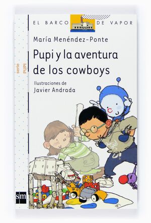 PUPI Y LA AVENTURA DE LOS COWBOYS 1