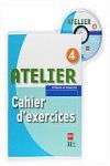ATELIER, 4 ESO, 1 CICLO. CAHIER D´EXERCICES