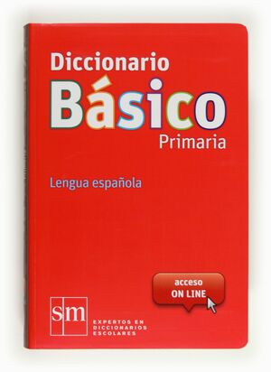 DICCIONARIO BÁSICO PRIMARIA, LENGUA ESPAÑOLA