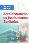 TEMARIO ADMINISTRATIVOS DE INSTITUCIONES SANITARIAS