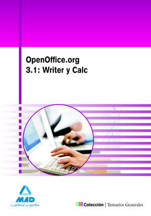 OPENOFFICE.ORG 3.1: WRITER Y CALC