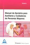 TEMARIO MANUAL GERIATRIA AUXILIARES Y CUIDADORES PERSONAS MAYORES
