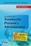2010 CASOS PRACTICOS 3 TRAMITACION PROCESAL Y ADM. JUSTICIA