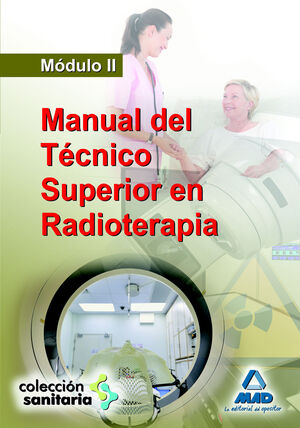 MODULO -II- MANUAL DEL TECNICO SUPERIOR EN RADIOTERAPIA