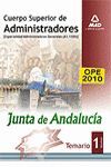 VOL. 1 CUERPOS SUPERIOS DE ADMINISTRATIVOS: JUNTA DE ANDALUCIA OPE 2010