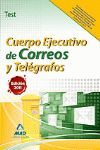 CUERPO EJECUTIVO DE CORREOS Y TELAGRAFOS TEST (2011)