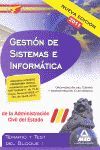 2011 GESTION SISTEMAS INFORMATICA ADMON. ESTADO TEMARIO Y TEST BL. 1