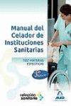 MANUAL DEL CELADOR DE INSTITUCIONES SANITARIAS. MATERIAS ESPECÍFICAS