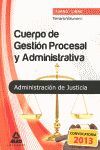 2013 TEMARIO I CUERPO GESTION PROCESAL Y ADMINISTRATIVA JUSTICIA