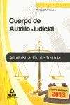 2013 TEMARIO I CUERPO AUXILIO JUDICIAL ADMINISTRACION DE JUSTICIA