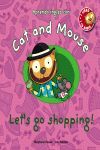 CAT AND MOUSE: LET ´ S GO SHOPPING!.