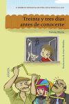 TREINTA Y TRES DÍAS ANTES DE CONOCERTE (PREMIO LIT. INFANTIL CIUDAD DE MALAGA 2013)